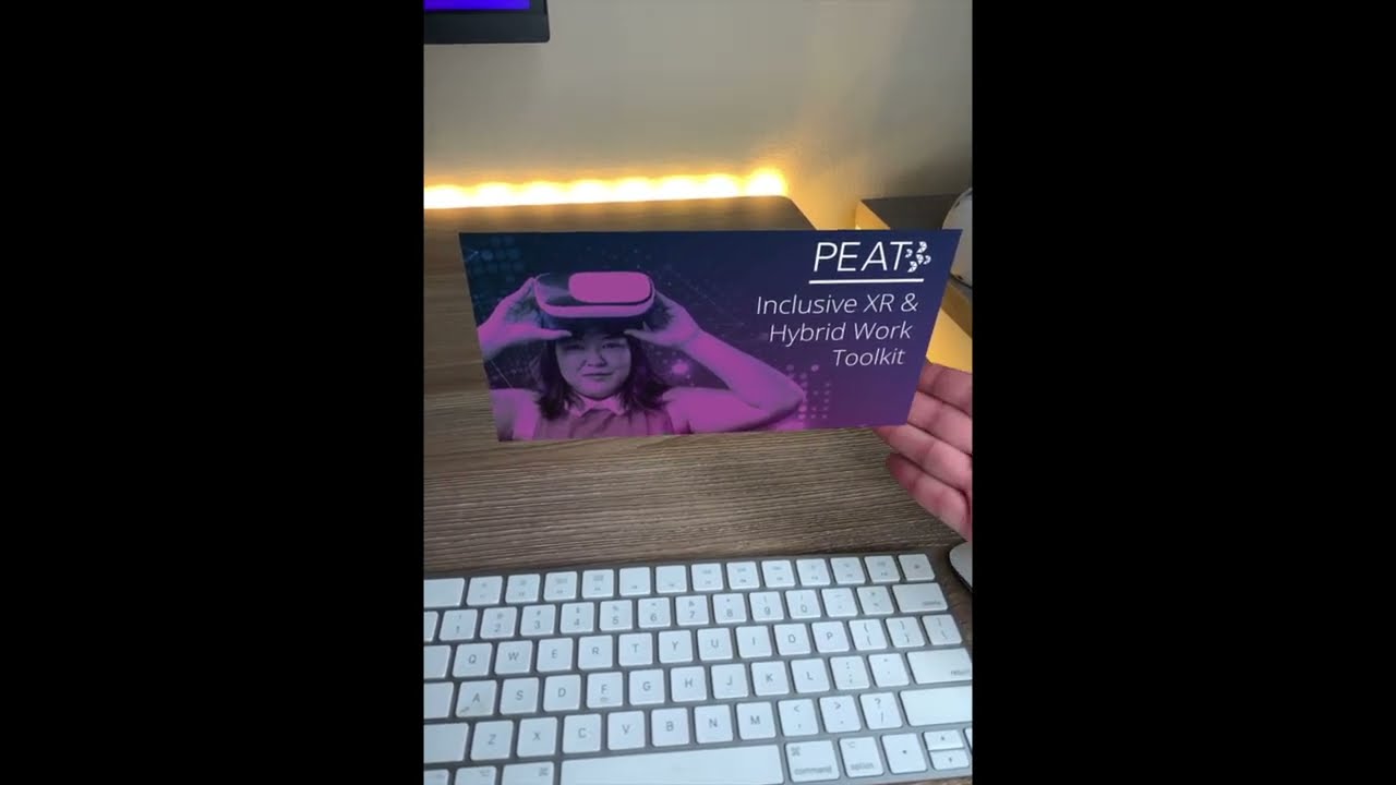 PEAT's Inclusive XR & Hybrid Work Toolkit - Highlighting AR