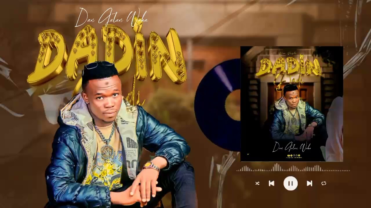 Dadin dadi Sabuwar wakar dan gata ft shamsiyya sadi official Audio 2026
