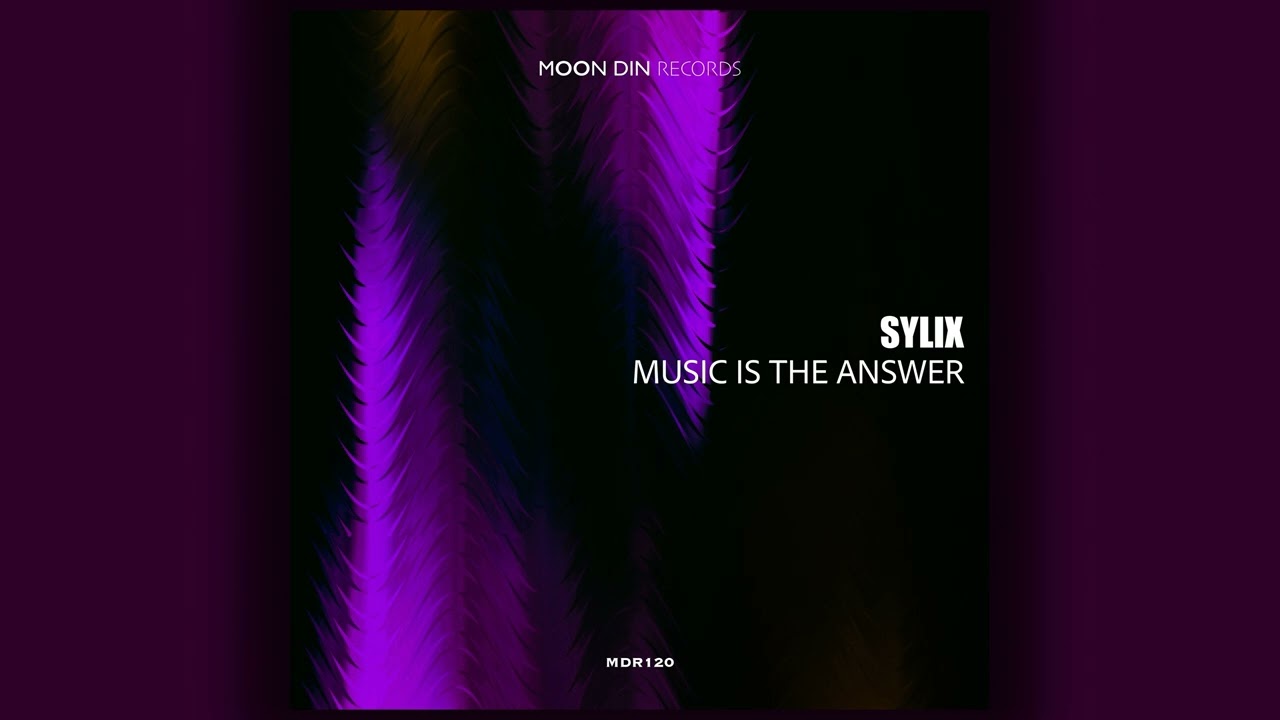 Sylix - Music Is The Answer