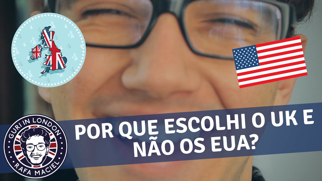 Por que prefiro morar no UK e não nos EUA? 🇬🇧