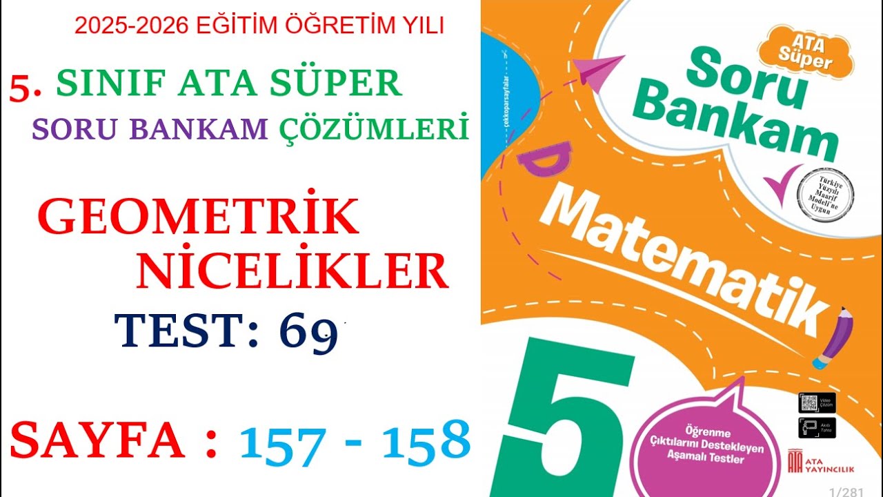 5.SINIF ATA YAYINCILIK, ATA SORU BANKAM, GEOMETRİK NİCELİKLER, SAYFA: 157 - 158