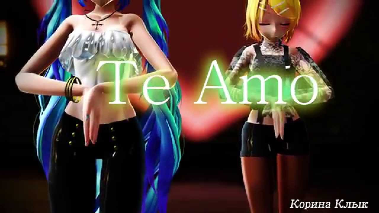 (MMD Tda)Te Amo.