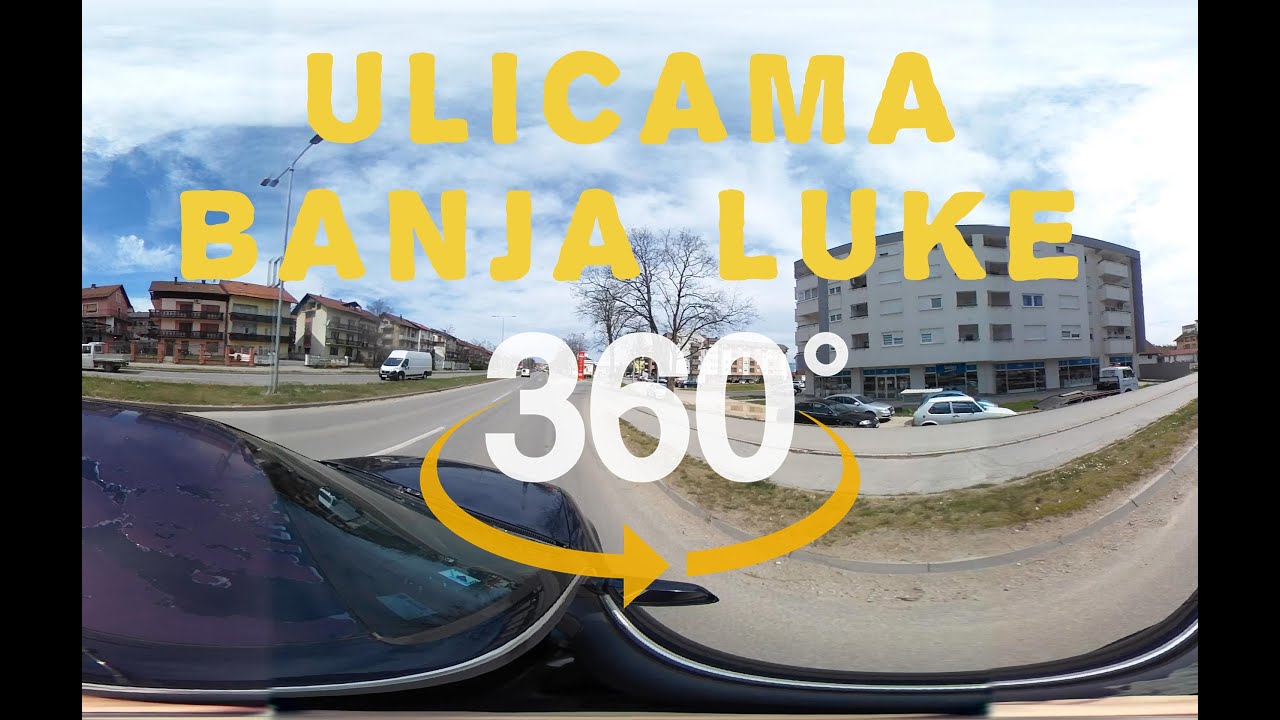 Kratka vožnja ulicama Banja Luke u 360 stepeni