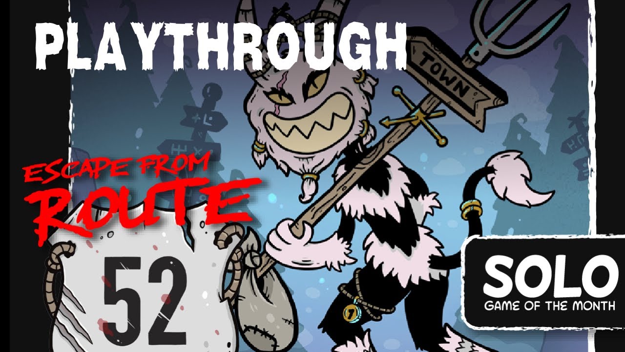 Escape from Route 52 Playthrough