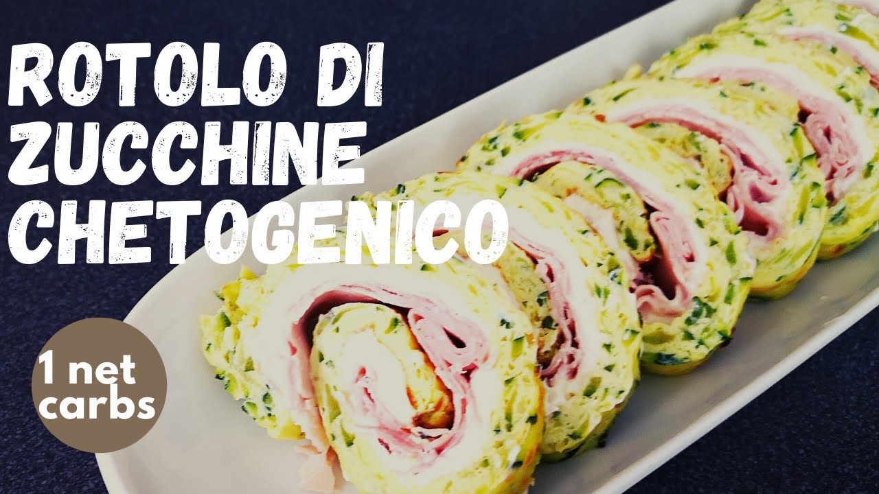 🥓🍓🥑 ROTOLO DI ZUCCHINE CHETOGENICO FARCITO | LOW CARB | SUGAR FREE | GLUTEN FREE | LCHF