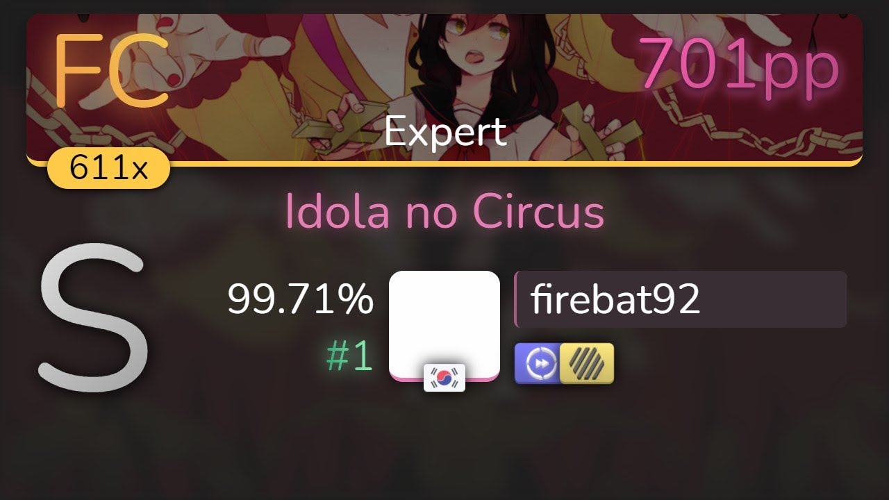 firebat92 | Himeringo - Idola no Circus [Expert] +HDDT 99.71% {#1 701pp FC} - osu!