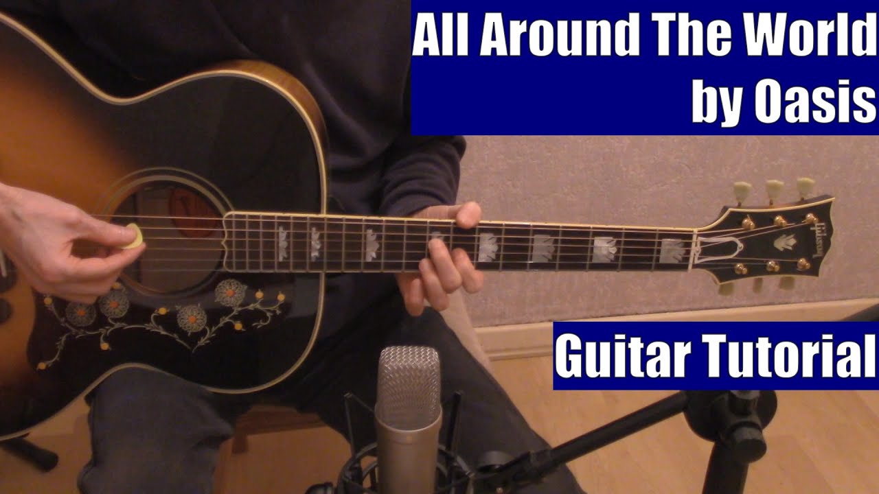 All Around The World by Oasis (Guitar Tutorial with the Isolated Vocal Track by Oasis)