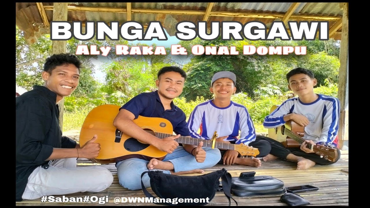 BUNGA SURGAWI/ DA Danang/ Aly Raka/ Onal Dompu