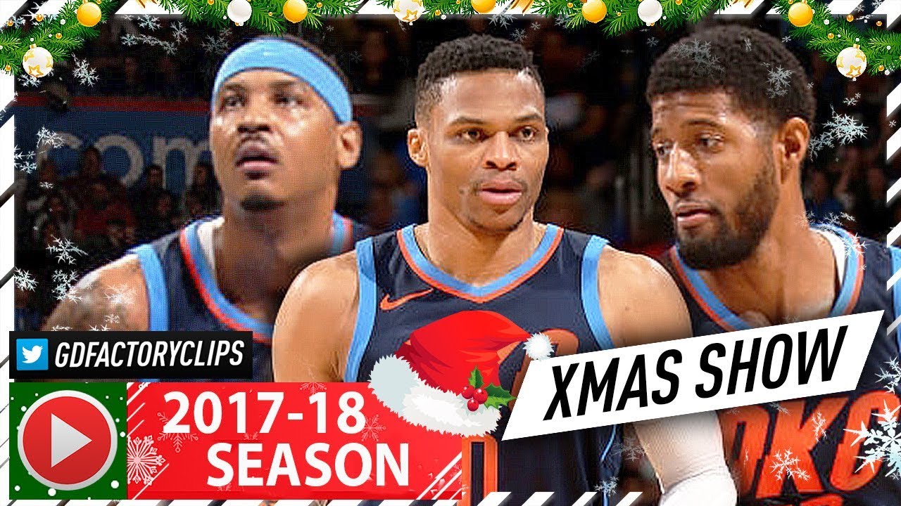 Russell Westbrook, Carmelo Anthony & Paul George XMAS Highlights vs Rockets (2017.12.25) - UNREAL!