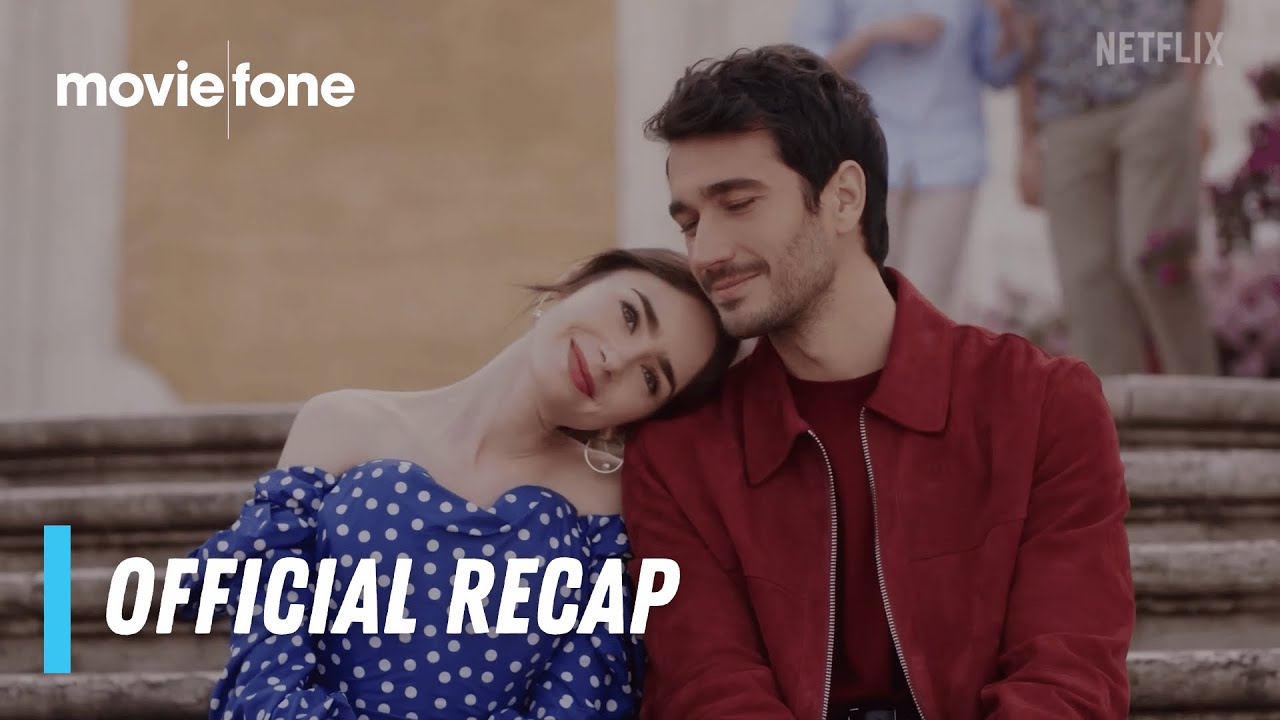 Emily in Paris: Season 4 | Official Recap | Lily Collins, Ashley Park