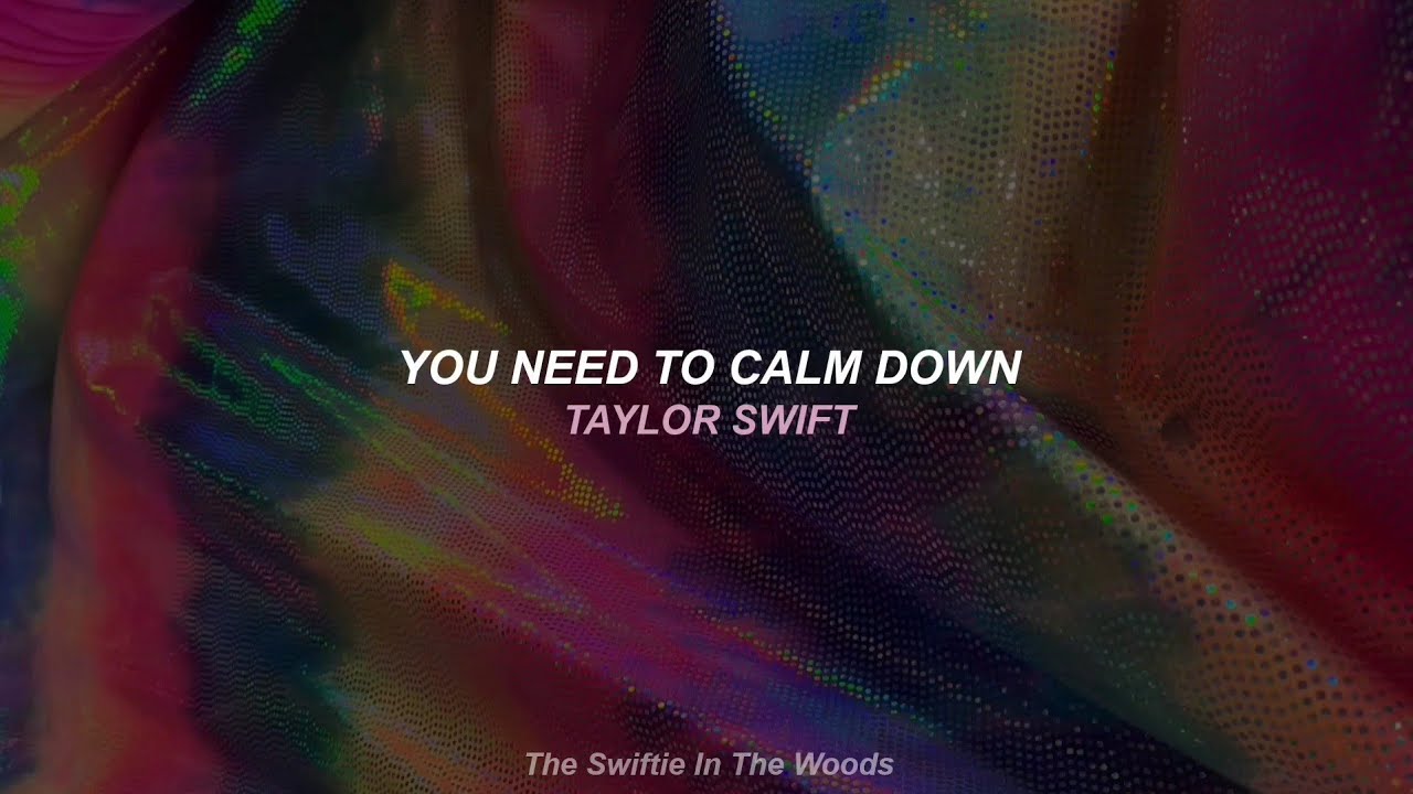 Taylor Swift - You Need To Calm Down (Español/English)
