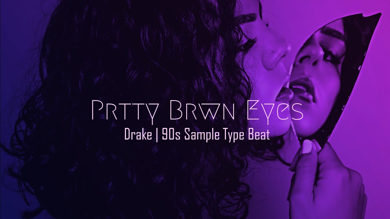 (FREE) Drake 90s Sample Type Beat PRETTY BROWN EYES | 2022
