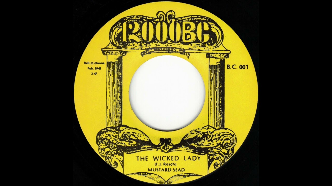 Mustard Sead - The Wicked Lady
