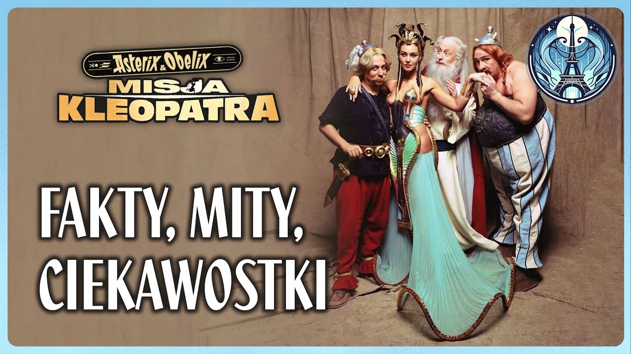 Nocne gadanie o ekranizacji Asterix i Obelix: Misja Kleopatra i nie tylko