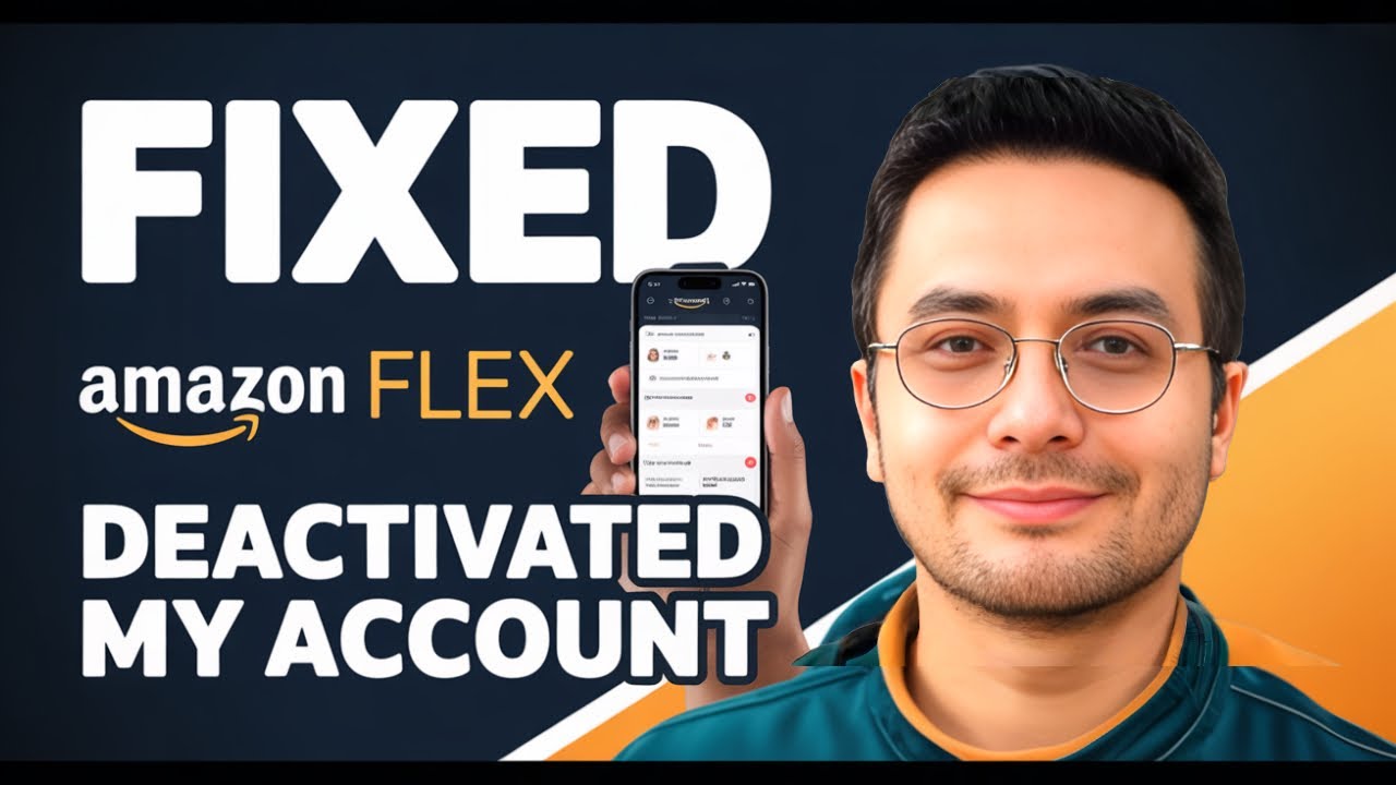 FIXED Amazon Flex Deactivated My Account (2025)