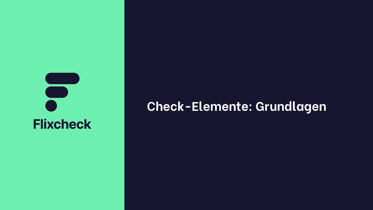 Check-Elemente: Grundlagen