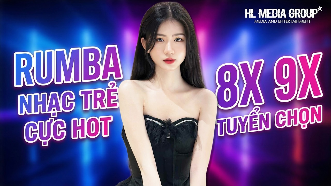 CÁNH HỒNG PHAI, TÌNH EM LÀ ĐẠI DƯƠNG - ALBUM RUMBA NHẠC TRẺ 8X 9X CỰC HOT - RUMBA CHỌN LỌC 2026