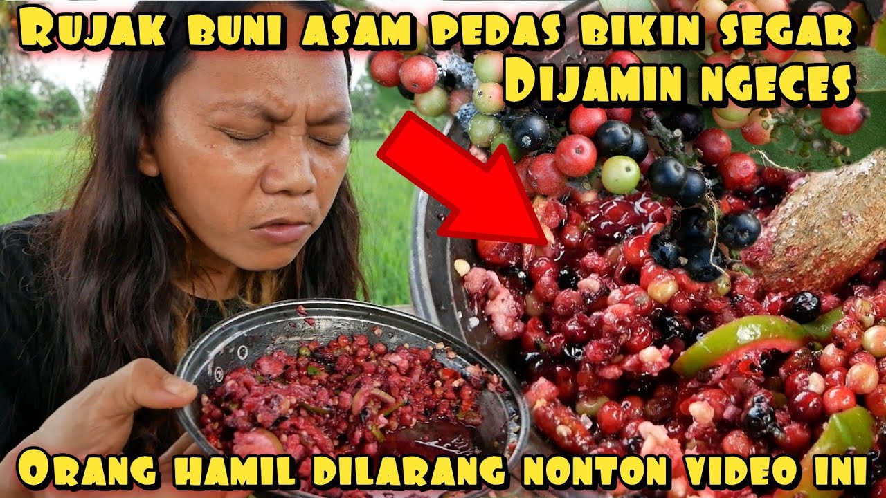 RUJAK BUAH BUNI BIKIN MEREM MELEK