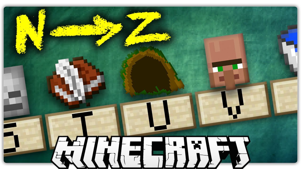 The Minecraft Alphabet (Letters N - Z)