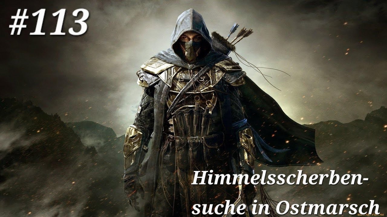 The Elder Scrolls Online Playthrough Deutsch [ohne Kommentar] #113 Himmelsscherbensuche in Ostmarsch