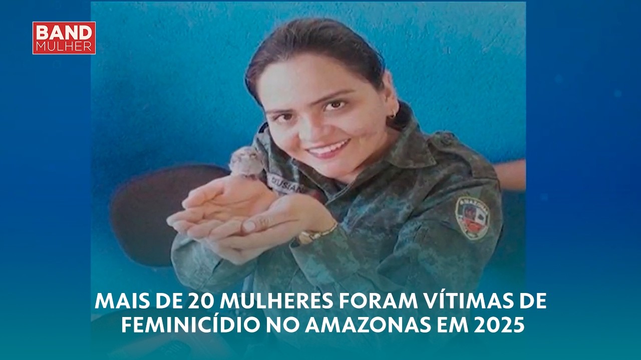 Dado alarmante: Mais de 20 mulheres foram vítimas de feminicídio no Amazonas em 2025