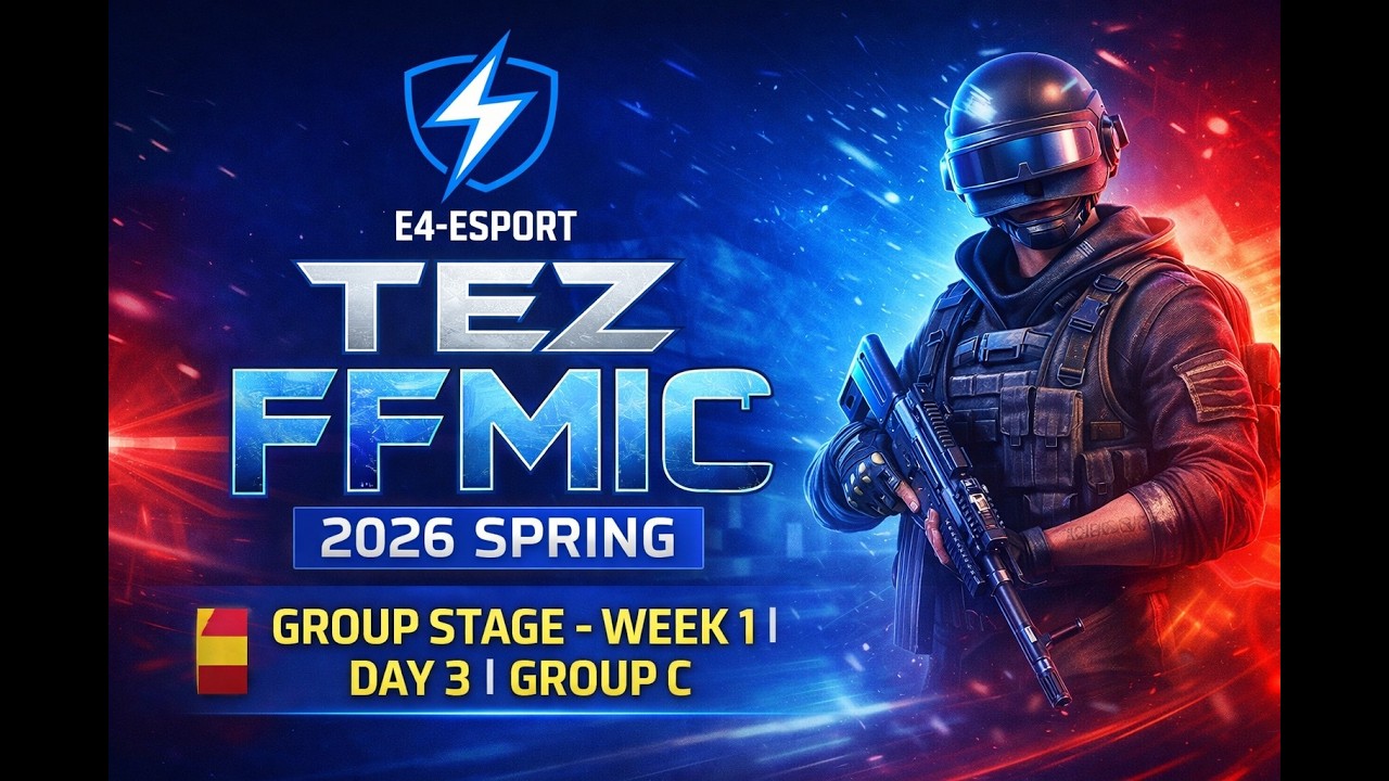 TEZ FFMIC 2026 Spring Watch Party 🔥 | Group Stage - Week 1 | Day 3 | Group C | Live Reactions