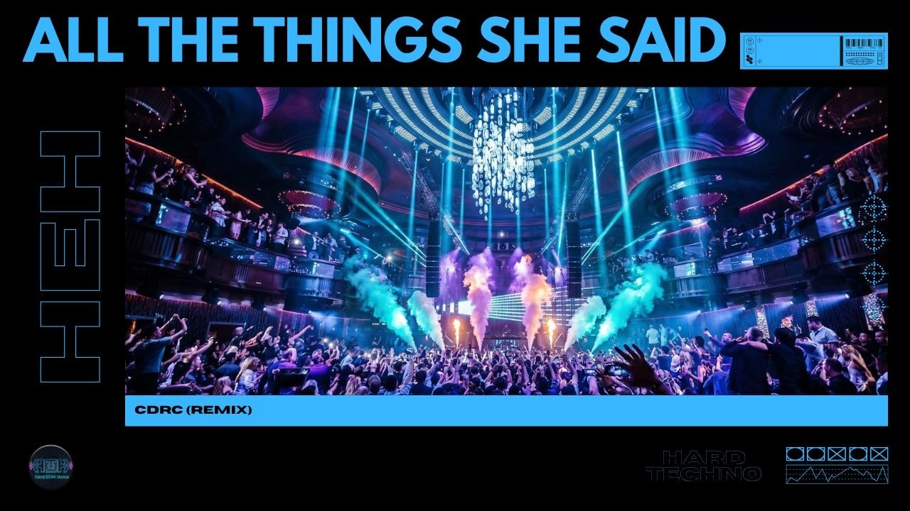 HARD TECHNO | All The Things She Said (CDRC Remix)