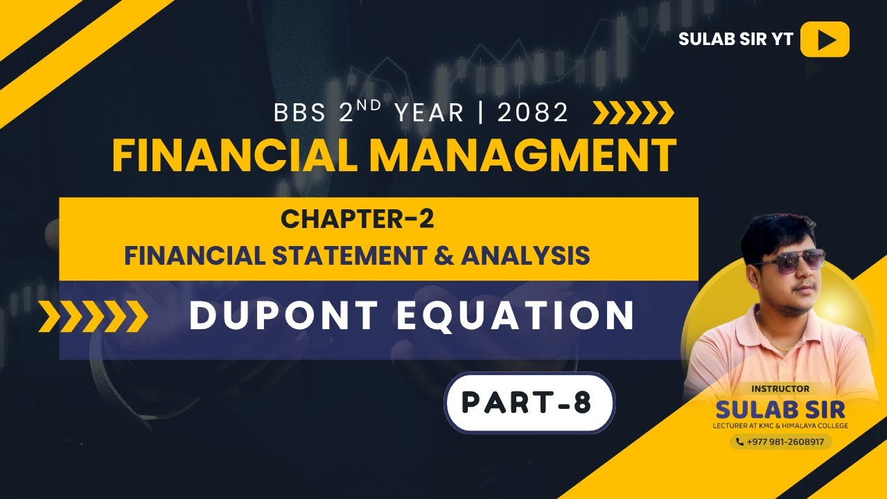 DuPont Equation + Book Qn 26 to 28 | BBS 2nd Year Chapter 2: Financial Statements and Analysis