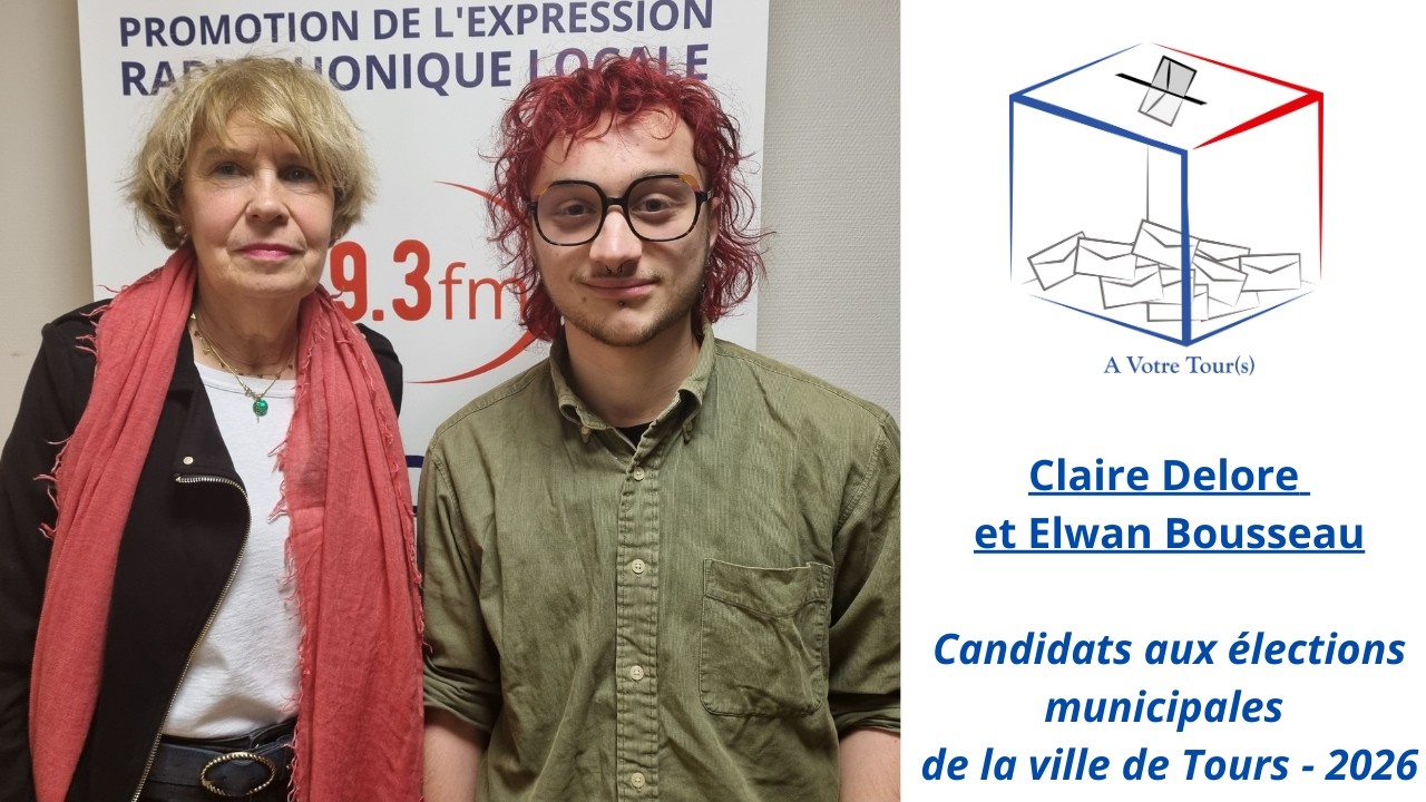 Claire Delore et Elwan Bousseau   Elections municipales de la ville de Tours 2026