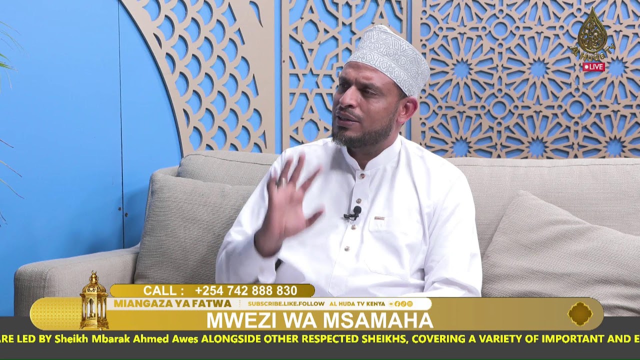 MIANGAZA YA FATWA || MWEZI WA MSAMAHA || NUR SAID | SHK. MBARAK AWES