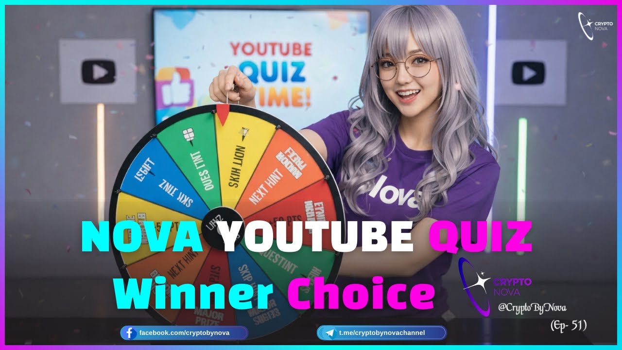 Nova Youtube Quiz Winner Choice
