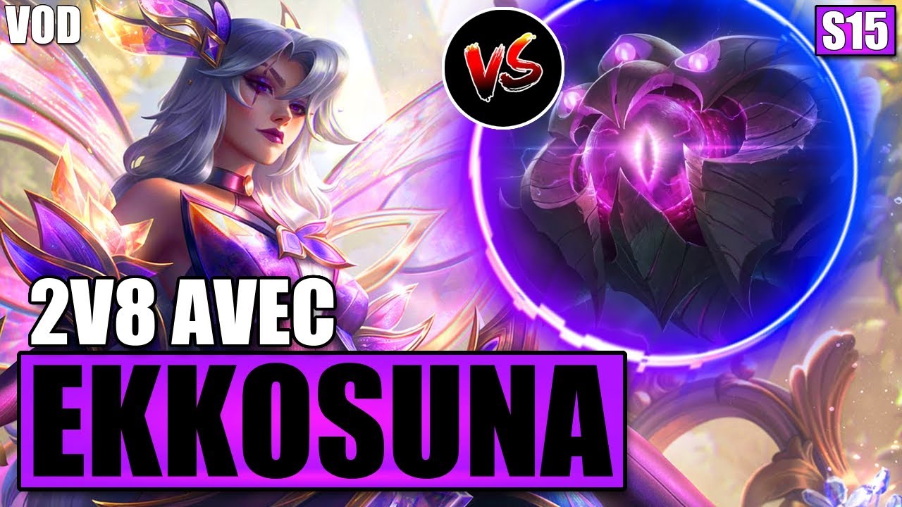 48 MIN DE GAME INTENSE AVEC EKKOSUNA ( 2V8) - Soloq GrandMaster Katarina vs Vel Koz