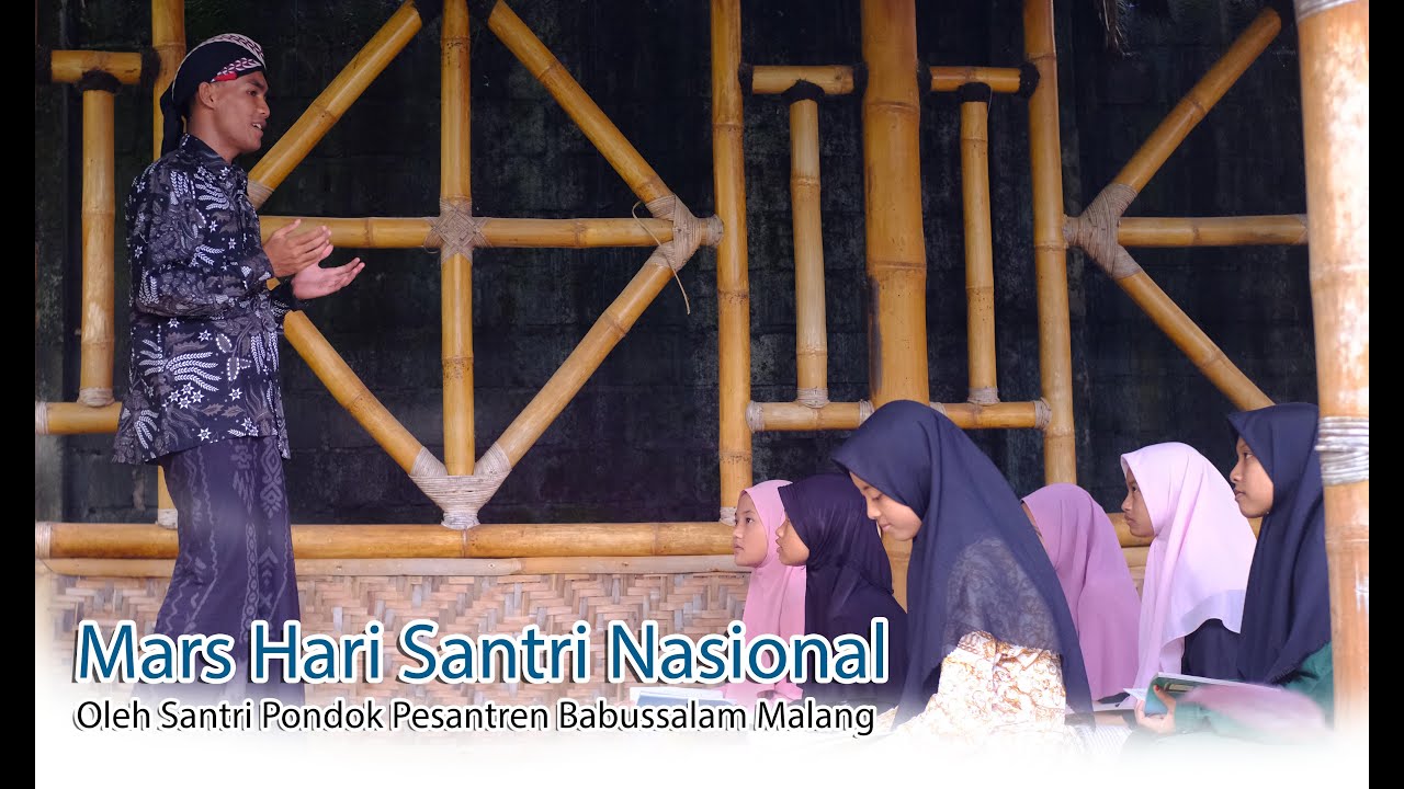 Mars Hari Santri Nasional | Cover By Santri Pondok Pesantren Babussalam Malang