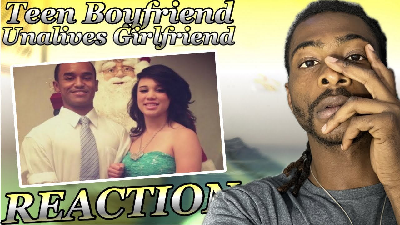 REACTION TO Teen Boyfriend Unalives Girlfriend Because She Was Pregnant! DID HE REALLY LOVE HER?