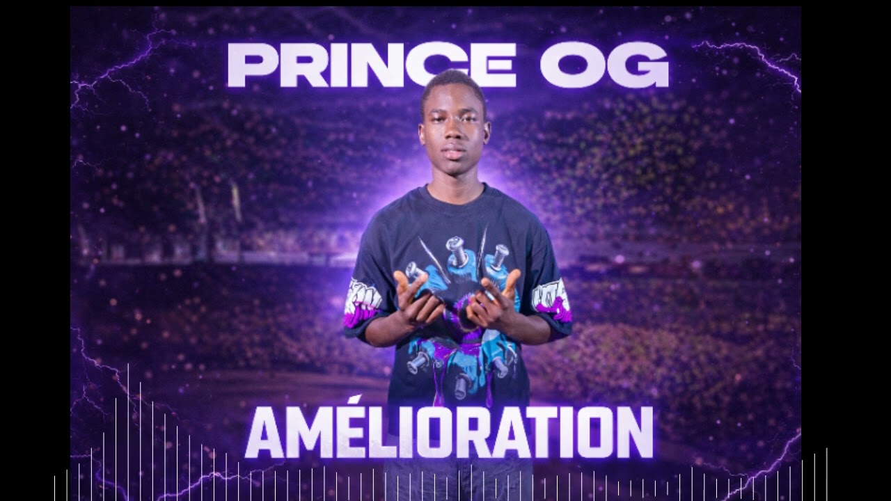 Prince OG Amélioration 