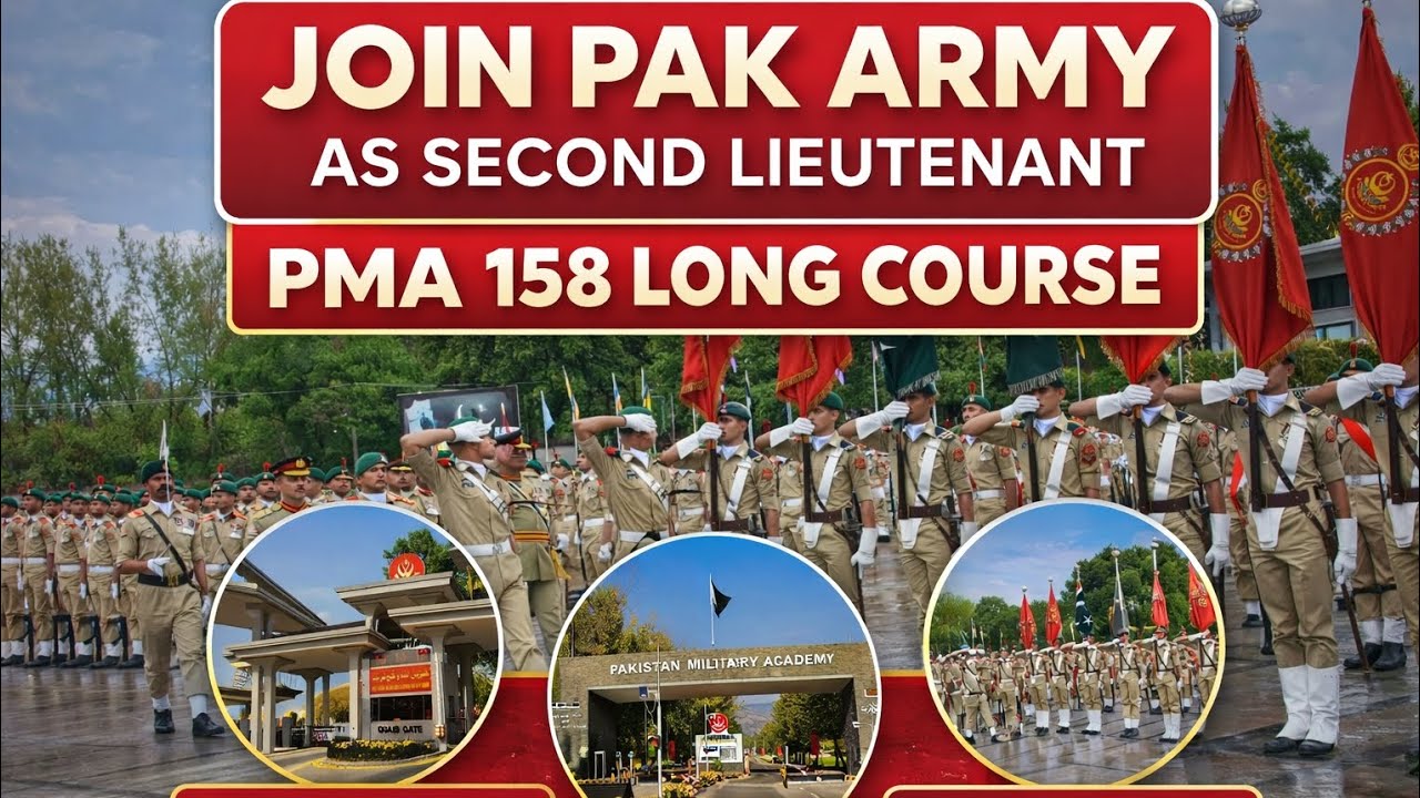 Join pak Army as 2nd Lieutenant PMA 158 LC registration & Details 