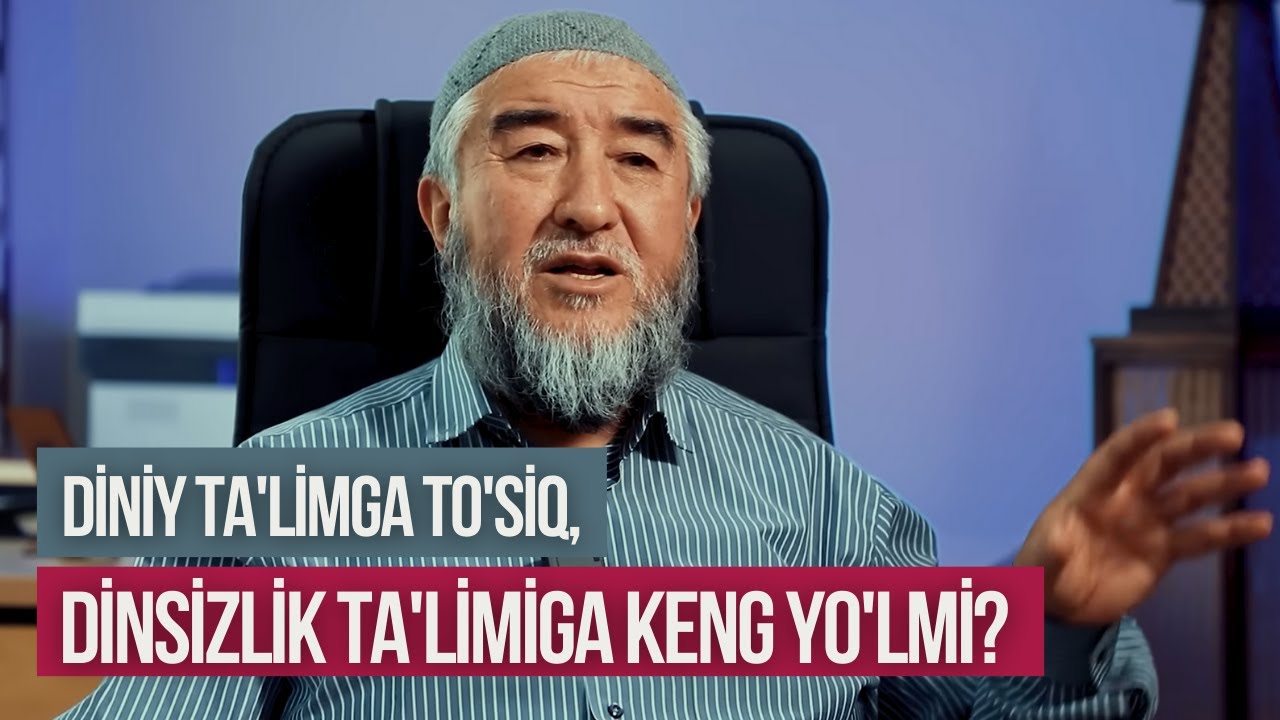 Diniy ta’limsiz tarbiya yo’q! 16-qism