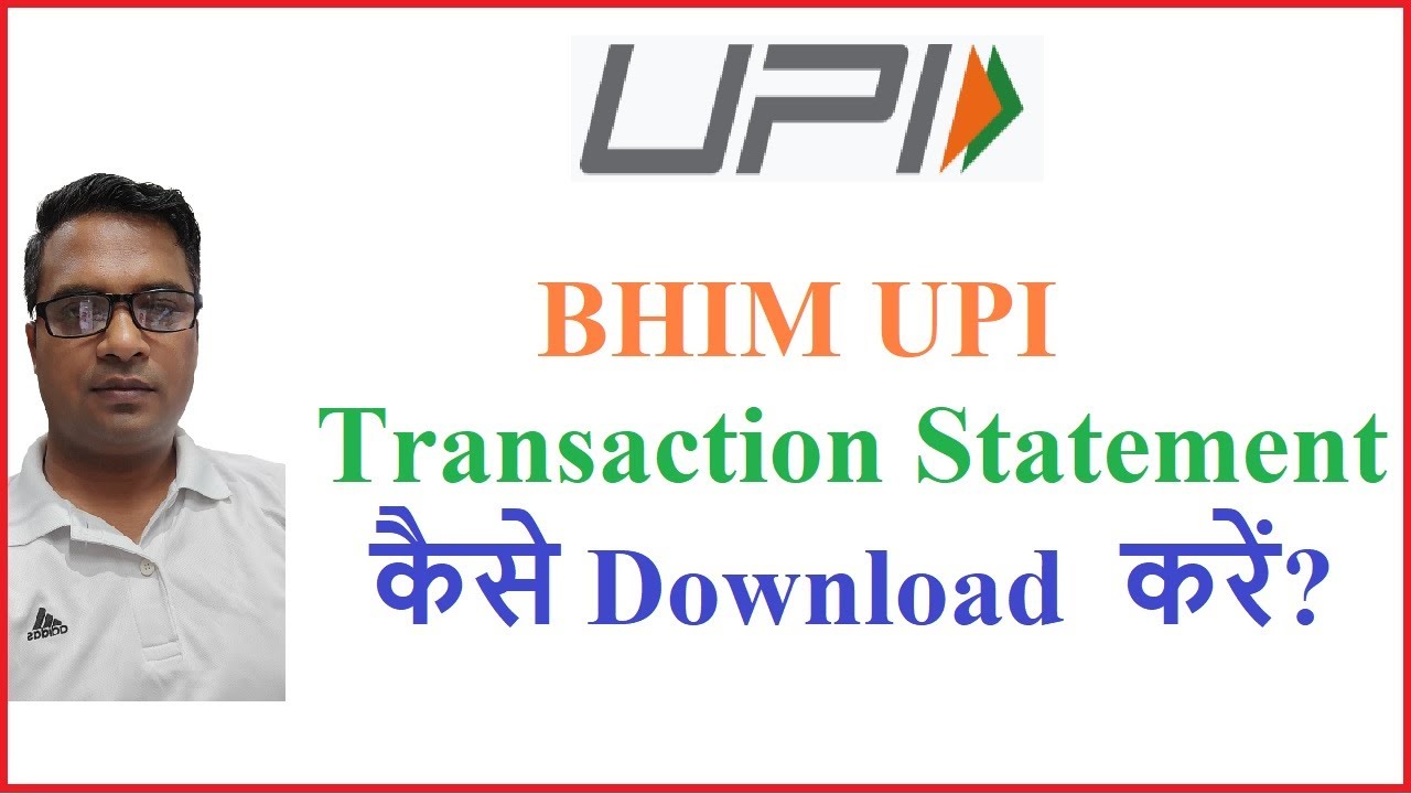 how to download BHIM UPI transaction statement