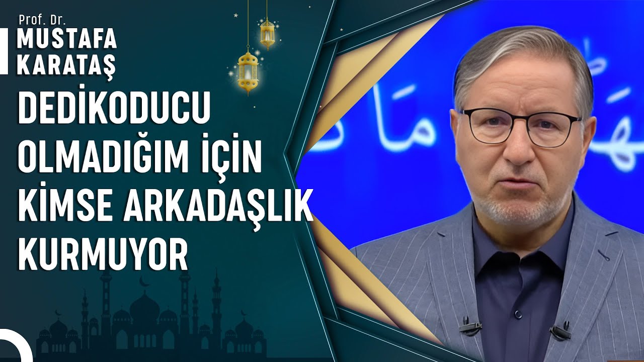 Dedikodu Yapmak Haram Mı? | Prof. Dr. Mustafa Karataş ile Muhabbet Kapısı