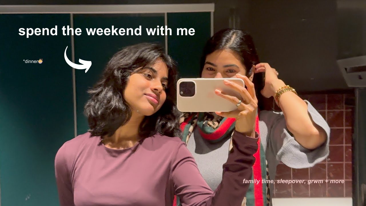 spend the weekend w me at my home🏡 + family dinner, sleepover🍜