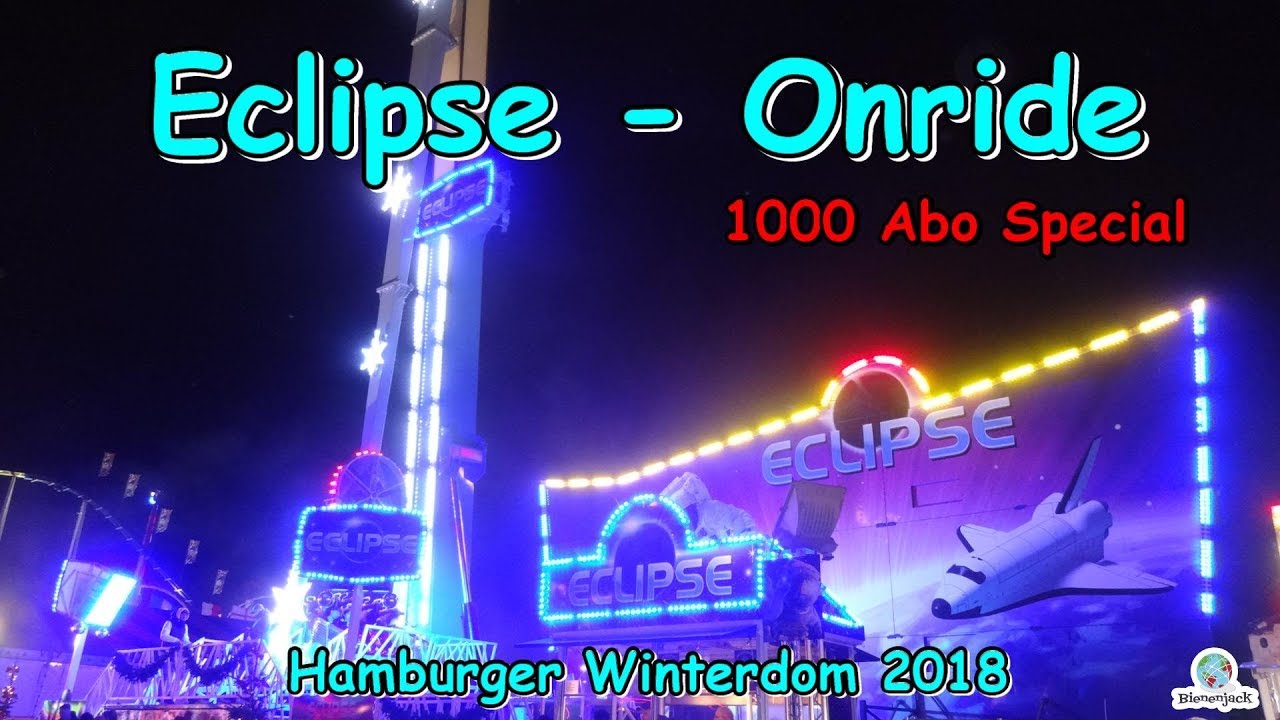 Eclipse (Korten - NL) - Onride [1000 Abo Special] - Hamburger Winterdom 2018