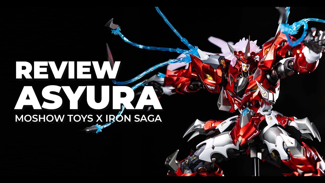 Review Unbox Asyura | Moshow Toys x Iron Saga | HAKUDA Store