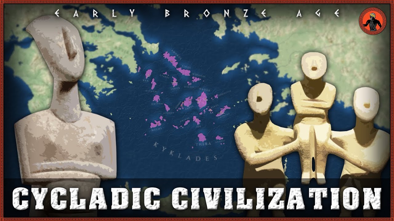 Cycladic Civilization: Bronze Age Culture of the Aegean Sea (3200-2000 BC)