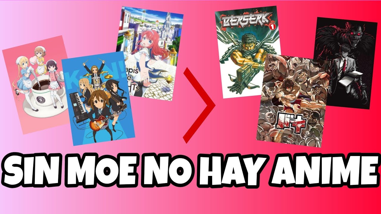 &iquest;Qu&eacute; es el MOE y Porqu&eacute; es un Pilar en la Industria del Anime?