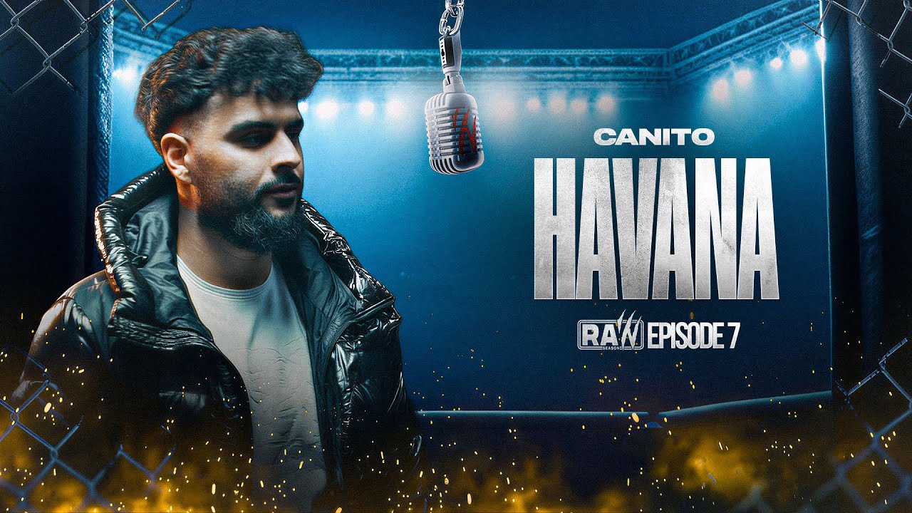 Canito - Havana | RAW Season