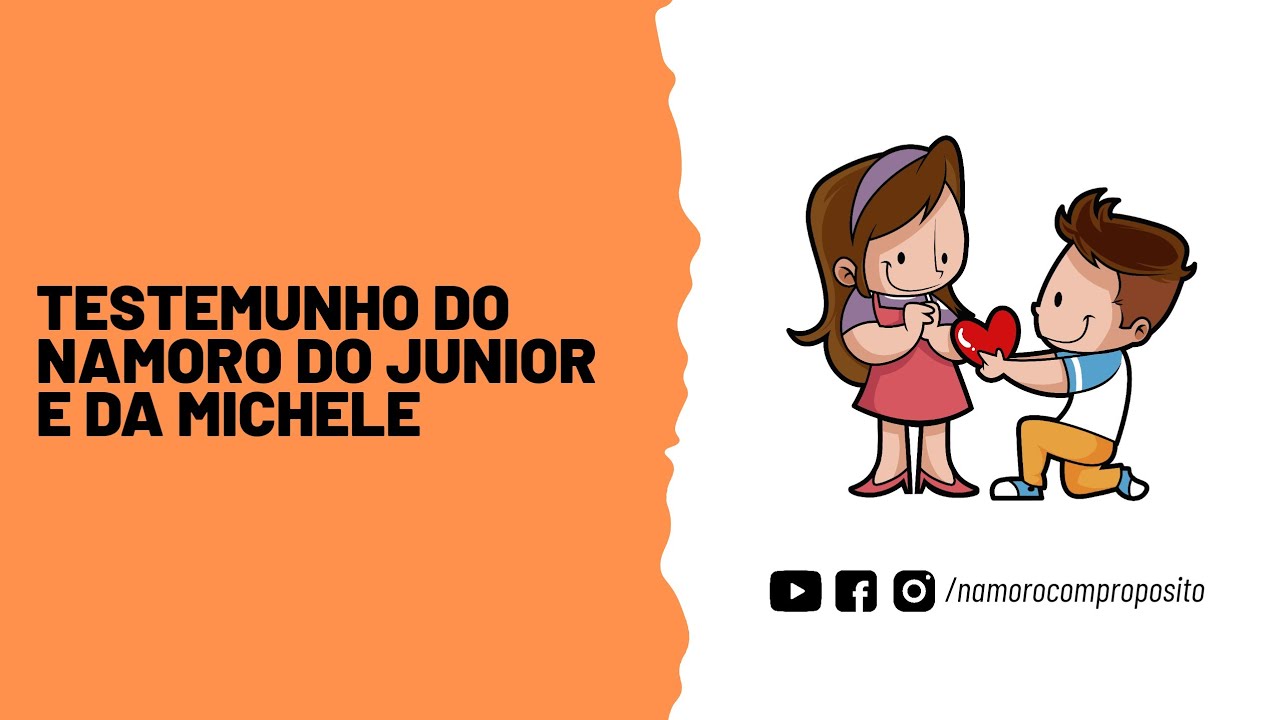Testemunho de namoro do Pr. Junior e Michele Meireles