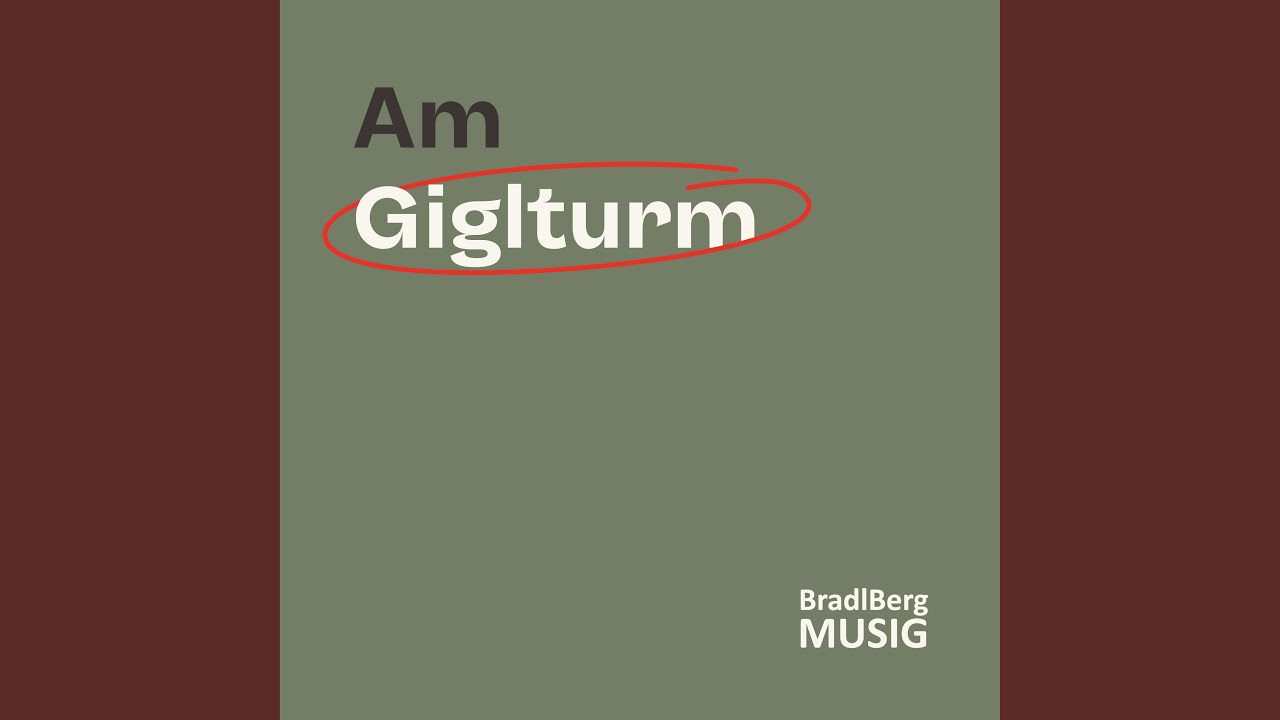 Am Giglturm