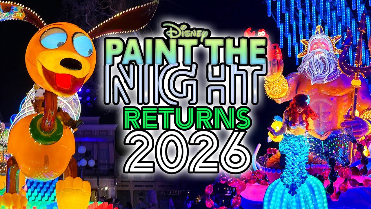 Disney Paint the Night Parade Returns 4K - 2026 at Disneyland Park
