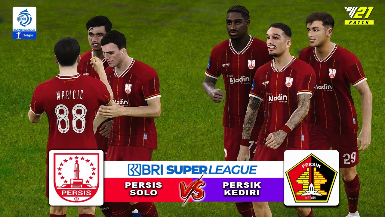 PERSIS SOLO VS PERSIK KEDIRI BRI SUPER LEAGUE PK21 PATCH SEASON 26