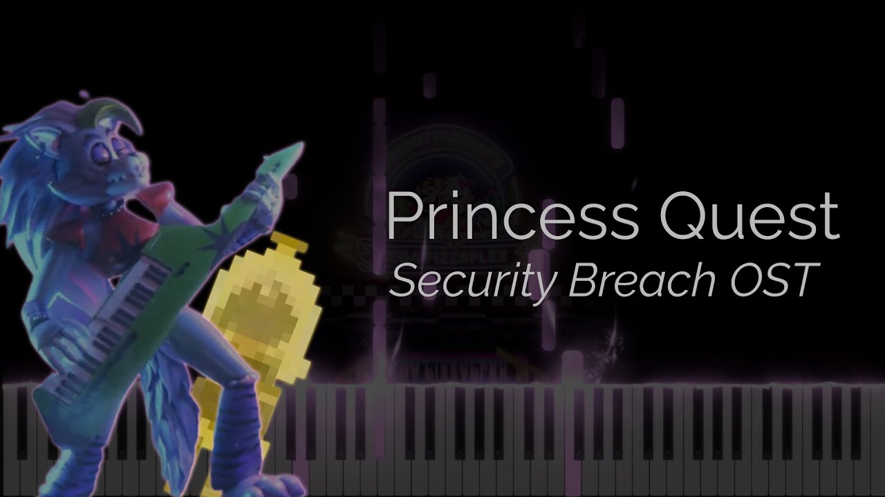FNaF Security Breach - Princess Quest (Piano Cover)
